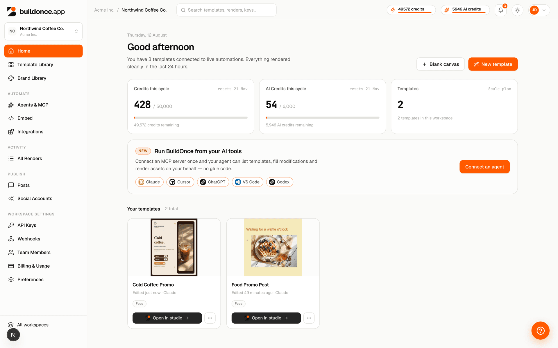 The buildonce.app dashboard home, showing credits, AI credits and the workspace's templates